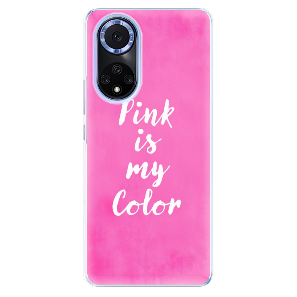 Odolné silikónové puzdro iSaprio - Pink is my color - Huawei Nova 9