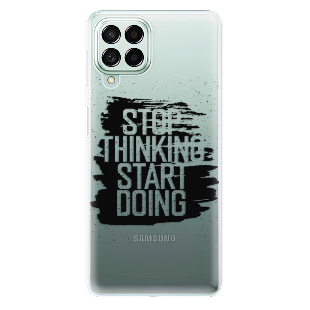 Odolné silikónové puzdro iSaprio - Start Doing - black - Samsung Galaxy M53 5G