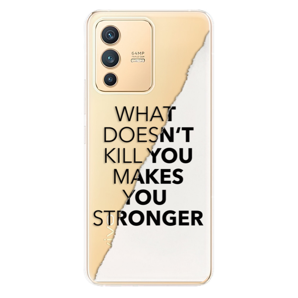 Odolné silikónové puzdro iSaprio - Makes You Stronger - Vivo V23 5G